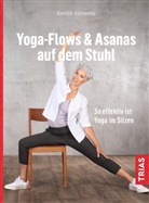 Kerstin Klimenta - Yoga - Flows & Asanas auf dem Stuhl