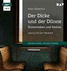 Anton Tschechow, Anton Pawlowitsch Tschechow, Gert Westphal - Der Dicke und der Dünne. Humoresken und Satiren, 1 Audio-CD, 1 MP3 (Hörbuch)
