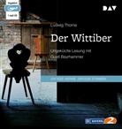 Ludwig Thoma, Gustl Bayrhammer - Der Wittiber, 1 Audio-CD, 1 MP3 (Audio book)