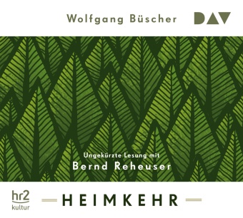 Wolfgang Büscher, Bernd Reheuser - Heimkehr, 4 Audio-CD Ungekürzte Lesung mit Bernd Reheuser (4 CDs)