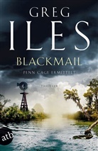 Greg Iles - Blackmail