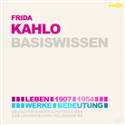 Bert Alexander Petzold, Franjo Terhart, Cora Hillekamp, Ber Alexander Petzold, Bert Alexander Petzold, Bert Alexander Petzold - Frida Kahlo - Basiswissen, Audio-CD (Livre audio)