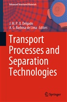 A. G. Barbosa de Lima, Antonio Gilson Barbosa de Lima, J. M. P. Q. Delgado, J.M.P.Q. Delgado, G Barbosa de Lima, G Barbosa de Lima... - Transport Processes and Separation Technologies