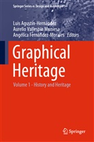 Luis Agustín-Hernández, Angé Fernández-Morales, Angélica Fernández-Morales, Aureli Vallespín Muniesa, Aurelio Vallespín Muniesa - Graphical Heritage