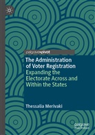 Thessalia Merivaki - The Administration of Voter Registration