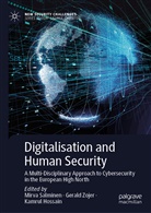 Kamrul Hossain, Mirva Salminen, Geral Zojer, Gerald Zojer - Digitalisation and Human Security