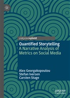 Ale Georgakopoulou, Alex Georgakopoulou, Stefa Iversen, Stefan Iversen, Carste Stage, Carsten Stage - Quantified Storytelling