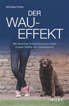 Michaela Knabe - Der Wau-Effekt