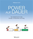 Melanie Kohl - Power auf Dauer, Audio-CD (Hörbuch)