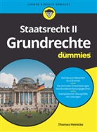 Thomas Heinicke - Staatsrecht II: Grundrechte für Dummies