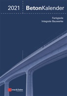 Konrad Bergmeister, Frank Fingerloos, Johann-Dietrich Wörner, Konrad Bergmeister, Fran Fingerloos, Frank Fingerloos... - Beton-Kalender - 202: Beton-Kalender 2021