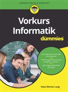 Hans Werner Lang - Vorkurs Informatik für Dummies