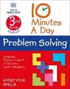 DK, DK&gt; - 10 Minutes a Day Problem Solving, 3rd Grade