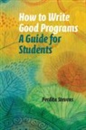 Perdita Stevens, Stevens Perdita - How to Write Good Programs