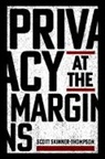 Skinner-Thompson Scott Skinner-Thompson, Scott Skinner-Thompson - Privacy At the Margins