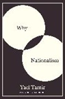 Yael Tamir, Tamir Yael - Why Nationalism