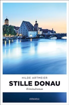 Hilde Artmeier - Stille Donau