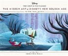 Didier Ghez, Ghez Didier - The Hidden Art of Disney's New Golden Age