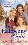 Maggie Mason - The Halfpenny Girls