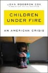 John Woodrow Cox - Children Under Fire