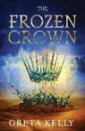 Greta Kelly - The Frozen Crown