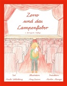 Amy Quinn, Ameli Schlichting, Amelie Schlichting, Marlo Manger, Marlon Manger - Zorro und das Lampenfieber