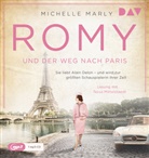Michelle Marly, Tessa Mittelstaedt - Romy und der Weg nach Paris, 1 Audio-CD, 1 MP3 (Hörbuch)