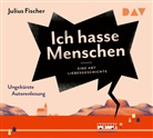 Julius Fischer, Julius Fischer - Ich hasse Menschen. Tl.2, 4 Audio-CD (Hörbuch)