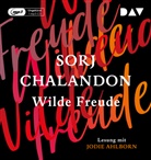 Sorj Chalandon, Jodie Ahlborn - Wilde Freude, 1 Audio-CD, 1 MP3 (Hörbuch)