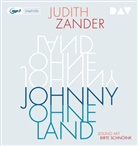 Judith Zander, Birte Schnöink - Johnny Ohneland, 2 Audio-CD, 2 MP3 (Livre audio)