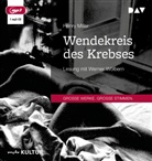 Henry Miller, Werner Wölbern - Wendekreis des Krebses, 1 Audio-CD, 1 MP3 (Audio book)