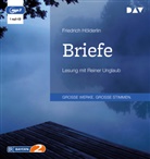 Friedrich Hölderlin, Reiner Unglaub - Briefe, 1 Audio-CD, 1 MP3 (Hörbuch)