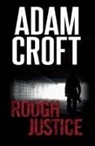 Adam Croft - Rough Justice
