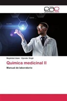 Mojahidu Islam, Mojahidul Islam, Vijender Singh - Química medicinal II