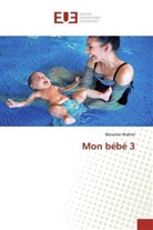 Bénamar Brahmi - Mon bébé 3