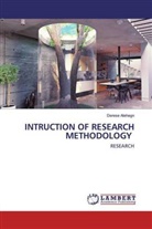Derese Alehegn - INTRUCTION OF RESEARCH METHODOLOGY