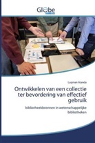 Luqman Atanda - Ontwikkelen van een collectie ter bevordering van effectief gebruik