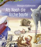 Margot Käßmann, Stefanie Scharnberg - Als Noah die Arche baute