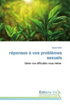 Sayed Naifer - réponses à vos problèmes sexuels