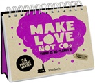 Pattloch Verlag - Make Love not CO2