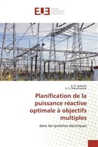 G V Marutheswar, G. V. Marutheswar, K Vadivelu, K R Vadivelu, K. R. Vadivelu - Planification de la puissance réactive optimale à objectifs multiples