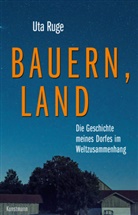 Uta Ruge - Bauern, Land