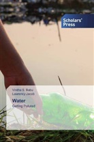Vinitha S. Babu, Lawrency Jacob, Vinith S Babu, Vinitha S Babu, Vinitha S. Babu - Water