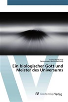 Parameswara Achutha Kurup, Ravikuma Kurup, Ravikumar Kurup - Ein biologischer Gott und Meister des Universums