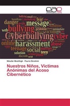 Pouria Ebrahimi, Niloufa Moshfegh, Niloufar Moshfegh - Nuestros Niños, Víctimas Anónimas del Acoso Cibernético