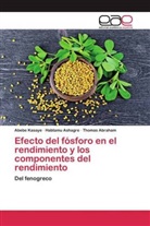 Thomas Abraham, Habtam Ashagre, Habtamu Ashagre, Abeb Kasaye, Abebe Kasaye - Efecto del fósforo en el rendimiento y los componentes del rendimiento