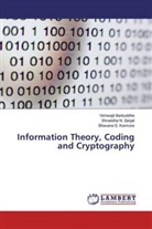 Vishwaji Barbuddhe, Vishwajit Barbuddhe, B Karmore, Bhavana S. Karmore, Shraddha Zanjat, Shraddha N Zanjat... - Information Theory, Coding and Cryptography