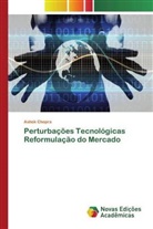 Ashok Chopra - Perturbações Tecnológicas Reformulação do Mercado