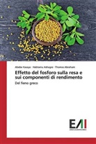Thomas Abraham, Habtam Ashagre, Habtamu Ashagre, Abeb Kasaye, Abebe Kasaye - Effetto del fosforo sulla resa e sui componenti di rendimento