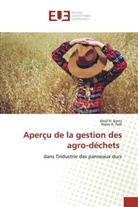 Altaf Basta, Altaf H Basta, Altaf H. Basta, Naim A Fadl, Naim A. Fadl - Aperçu de la gestion des agro-déchets